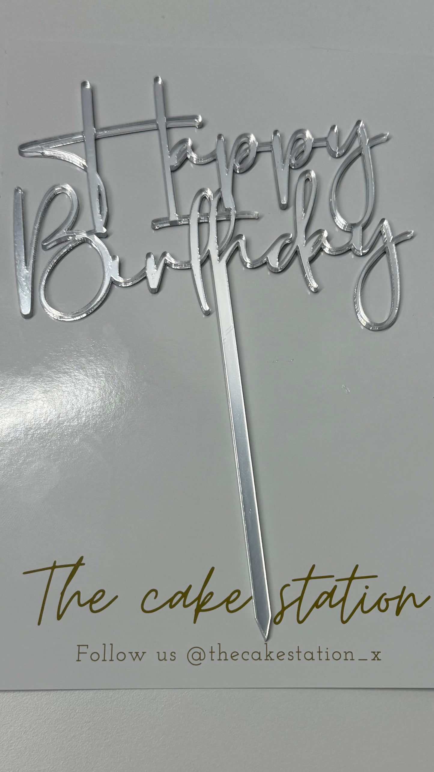 Silver “Happy Birthday” Acrylic Cake Topper – by The Cake Station