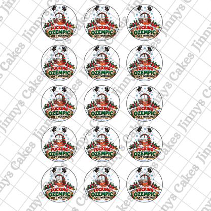 F*** Ozempic Christmas Digital Cupcake/8inch Cake Toppers SET (watermark removed on download)