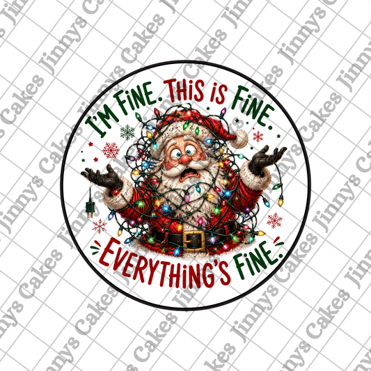 I'm Fine Santa 20cm Downloadable Cake Topper (watermark removed on download)